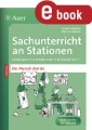 Sachunterricht an Stationen Spezial Mensch damals