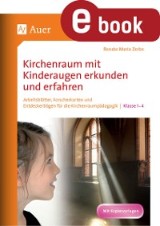 Kirchenraum mit Kinderaugen erkunden und erfahren