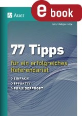 77 Tipps für ein erfolgreiches Referendariat