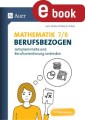 Mathematik 7-8 berufsbezogen