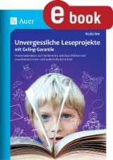 Unvergessliche Leseprojekte mit Geling-Garantie