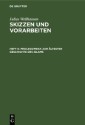 Julius Wellhausen: Skizzen und Vorarbeiten / Prolegomena zur ältesten Geschichte des Islams