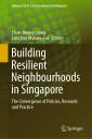 Building Resilient Neighbourhoods in Singapore