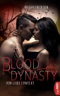 Von Liebe erweckt - Blood Dynasty