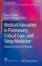 Medical Education in Pulmonary, Critical Care, and Sleep Medicine