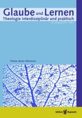 Glaube und Lernen 02/2013 - Einzelkapitel - Theologie und Theologiekritik im Hiobbuch