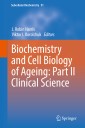 Biochemistry and Cell Biology of Ageing: Part II Clinical Science