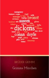 Grimms Märchen (Komplette Sammlung - 200+ Märchen): Rapunzel, Hänsel und Gretel, Aschenputtel, Dornröschen, Schneewittchen,