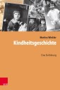 Kindheitsgeschichte