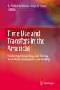 Time Use and Transfers in the Americas