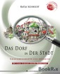 Das Dorf in der Stadt