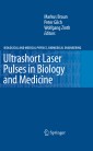 Ultrashort Laser Pulses in Biology and Medicine
