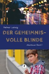 Der geheimnisvolle Blinde