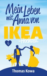 Mein Leben mit Anna von IKEA - Hochzeit