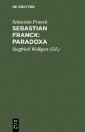 Sebastian Franck: Paradoxa