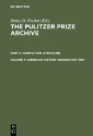 The Pulitzer Prize Archive. Nonfiction Literature / American History Awards 1917-1991