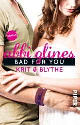 Bad For You - Krit und Blythe