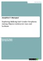 Exploring Bullying And Gender Dysphoria Among Filipino Adolescent Gays and Lesbians