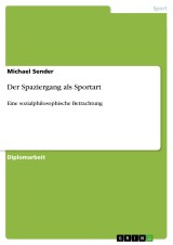 Der Spaziergang als Sportart