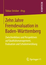 Zehn Jahre Fremdevaluation in Baden‐Württemberg