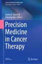 Precision Medicine in Cancer Therapy