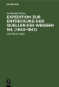 Expedition zur Entdeckung der Quellen des Weißen Nil (1840-1841)