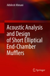 Acoustic Analysis and Design of Short Elliptical End-Chamber Mufflers