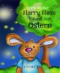 Harry Hase träumt von Ostern