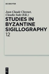 Studies in Byzantine Sigillography. Volume 12