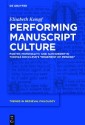 Performing Manuscript Culture