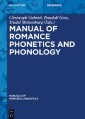 Manual of Romance Phonetics and Phonology