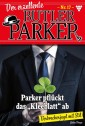 Der exzellente Butler Parker 17 - Kriminalroman