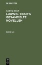 Ludwig Tieck: Ludwig Tieck's gesammelte Novellen. Band 3/4