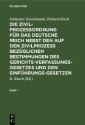 Die Zivilprozeßordnung für das Deutsche Reich nebst den auf den Zivilprozeß bezüglichen Bestimmungen des Gerichtsverfassungsgesetzes und den Einführungsgesetzen