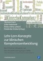 Lehr-Lern-Konzepte zur klinischen Kompetenzentwicklung