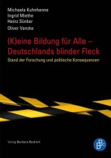 (K)eine Bildung für alle - Deutschlands blinder Fleck