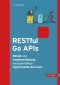 RESTful Go APIs