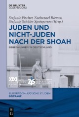Juden und Nichtjuden nach der Shoah
