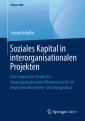 Soziales Kapital in interorganisationalen Projekten