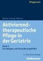 Aktivierend-therapeutische Pflege in der Geriatrie