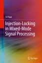 Injection-Locking in Mixed-Mode Signal Processing