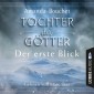 Tochter der Götter - Der erste Blick