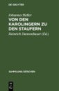 Von den Karolingern zu den Staufern