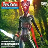 Perry Rhodan 3002: Die Kriegsschule