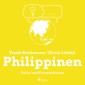 Philippinen - Kultur und Kommunikation (Ungekürzt)