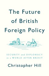 The Future of British Foreign Policy