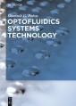 Optofluidics Systems Technology