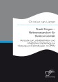 Stadt Bingen - Referenzstandort für Elektromobilität. Vorstudie zur Leitbilddefinition und inhaltlichen Empfehlung zur Nutzung von Elektrobussen im ÖPNV