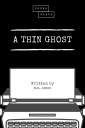 A Thin Ghost