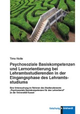 Psychosoziale Basiskompetenzen und Lernorientierung bei Lehramtsstudierenden der Eingangsphase des Lehramtsstudiums